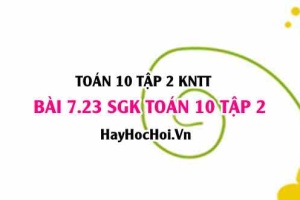 Bài 7.23 SGK Toán 10 tập 2 Kết nối tri thức